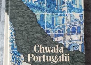 Chwalą Portugalii