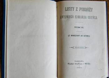 Listy z podróży A.Odyńca z 1884 roku. T.II