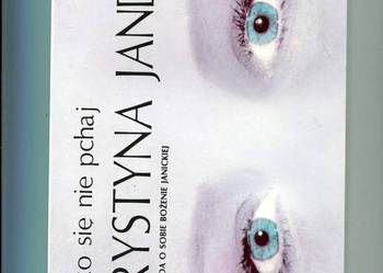 Tylko się nie pchaj - Krystyna Janda