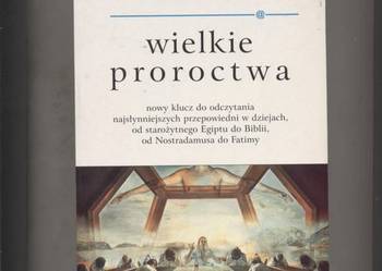 Cuomo F. - Wielkie proroctwa