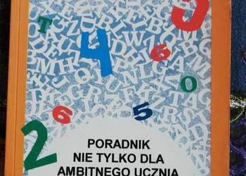 Poradnik nie tylko dla ambitnego ucznia- E. Dzięcielewski