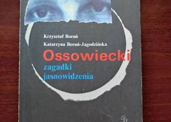 Ossowiecki Zagadki jasnowidzenia Krzysztof Boruń Jagodzińska Katarzyna