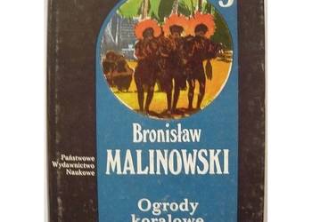 Ogrody koralowe i ich magia Tom 5 - Malinowski Bronisław