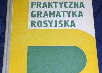 Praktyczna gramatyka rosyjska - S. Karolak, M. Krukowska
