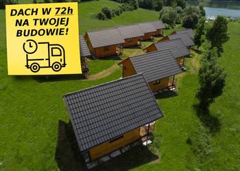Pokrycia dachowe w 72h! Dach ekspress! blachodakówka, trapez
