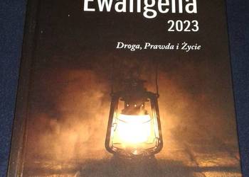 Słowo na każdy dzień. Ewangelia 2023 - Droga, prawa i życie