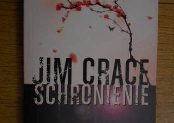 Jim Crace - Schronienie