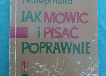 Jak mówić i pisać poprawnie Maria Nalepińska