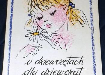 O dziewczętach dla dziewcząt - Wanda Kobyłecka, Andrzej Jaczewski