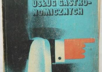 ORGANIZACJA I TECHNIKA USŁUG GASTRONOMICZNYCH