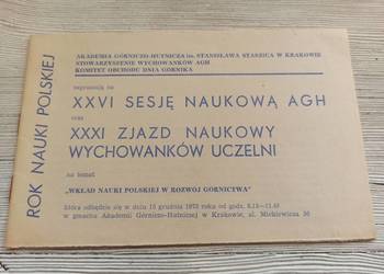 Zaproszenie na XXVI Sesje Naukową AGH XXXI Zjazd Naukowy 73r