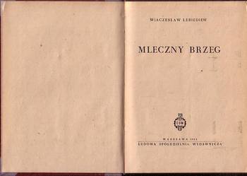 (9570) MLECZNY BRZEG – WIACZESŁAW LEBIEDIEW