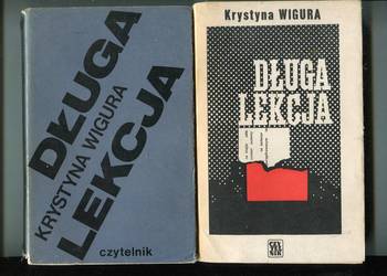 Długa lekcja - Krystyna Wigura  2 wydania