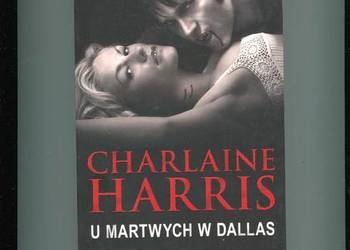 U martwych w Dallas - Harris