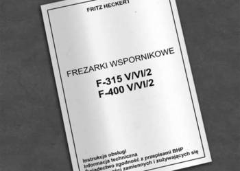 Frezarka Heckert F-315 V/VI/2 i F-400 V/VI/2 - DTR