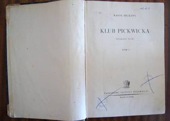 Karol Dickens - Klub Pickwicka t. I - 1947