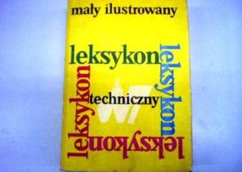 Mały ilustrowany leksykon techniczny/FA