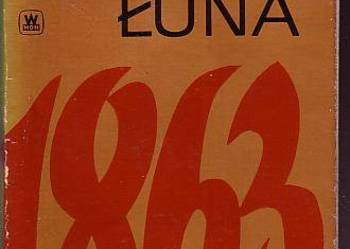 (8952) ŁUNA (OPOWIEŚĆ Z ROKU 1863) – LESŁAW M. BARTELSKI