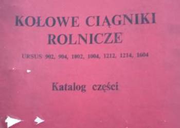 Katalog części ciągnika URSUS 902 904 1002 1004 1212 1214 1604