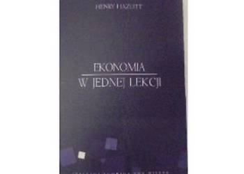EKONOMIA W JEDNEJ LEKCJI - HAZLITT H.