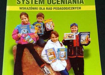 Szkolny system oceniania. Wskazówki dla rad pedagogicznych - Iwona Hudańska