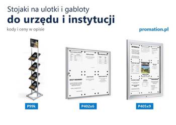 Stojaki na ulotki A4 i gabloty na ogłoszenia do urzędu i instytucji