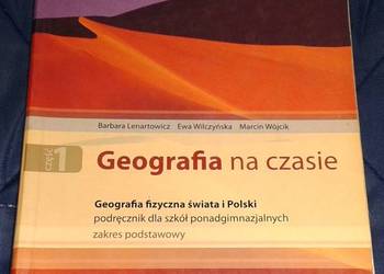 Geografia na czasie - Cz. 1 - B. Lenartowicz, E. Wilczyńska