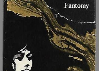 Fantomy - M. Kuncewiczowa.