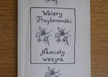 Walery Przyborowski - Namioty wezyra