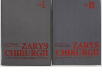 ZARYS CHIRURGII PODRĘCZNIK DLA STUDENTÓW MEDYCYNY