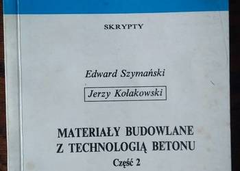 Materiały budowlane z technologią betonu część 2 - skrypty
