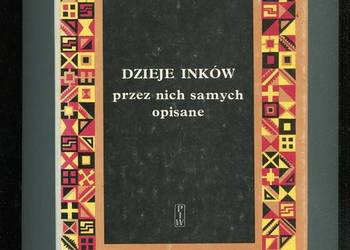Dzieje Inków przez nich samych opisane - Jan Szemiński wyb.