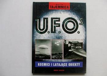 WIELKA TAJEMNICA UFO Kosmici i latające obiekty/ FA