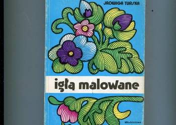 Igłą malowane Mały album modnych haftów - Turska