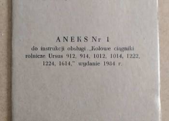 Ursus 912, 914, 1012, 1014, 1222, 1224, 1614 Instrukcja obsługi Aneks nr. I