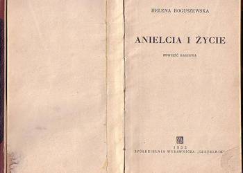 (6697) ANIELCIA I ŻYCIE (POWIEŚĆ RADIOWA) – HELENA BOGUSZEWS