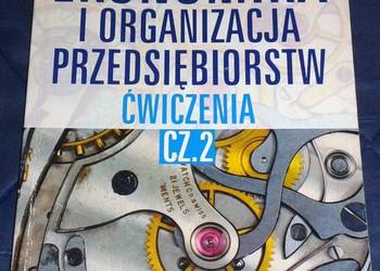 Ekonomika i organiz. przedsiębiorstw. Ćw. cz. 2 - S. Dębski Ekonomika i organiz. przedsiębiorstw. Ćw. cz. 2 - S. Dębski