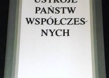 Ustroje państw współczesnych - Ewa Gdulewicz i inni