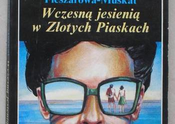 Wczesną jesienią w Złotych Piaskach - S. Fleszarowa-Muskat