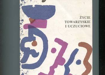 Życie towarzyskie i uczuciowe - Tyrmand