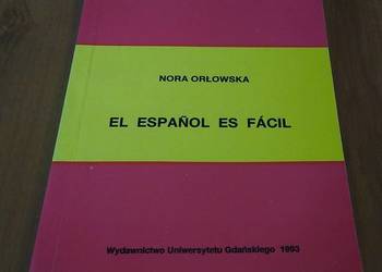 El español es fácil / Nora Orłowska