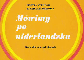 Mówimy po niderlandzku.