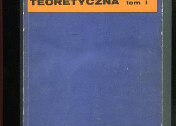 Elektrotechnika teoretyczna T.1  - tadeusz Cholewicki
