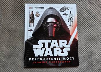 "STAR WARS Przebudzenie mocy. Słownik ilustrowany"