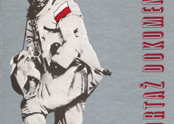 Polak w Kosmosie - B. Świątkiewicz. Polak w Kosmosie - B. Świątkiewicz.