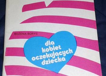 Ćwiczenia gimnastyczne dla kobiet oczekujących - B. Borys