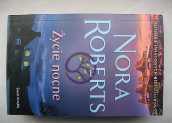 Życie nocne - Nora Roberts
