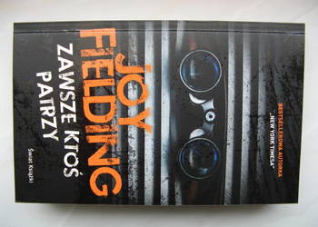 Zawsze ktoś patrzy - Joy Fielding
