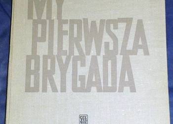 My pierwsza brygada - Arski Stefan