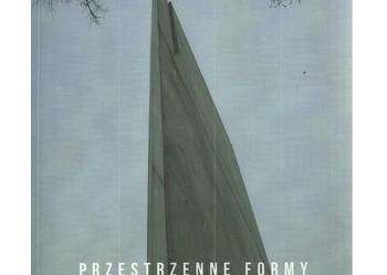 Przestrzenne formy upamiętniania Zagłady